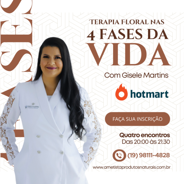 Terapia Floral nas 4 fases da vida com Gisele Martins (1)